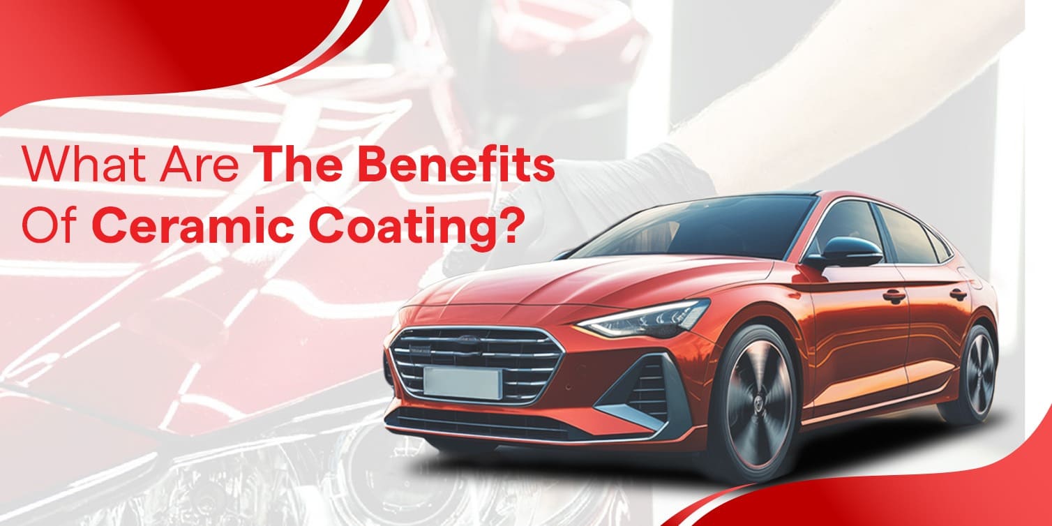 benefits of ceramic coating